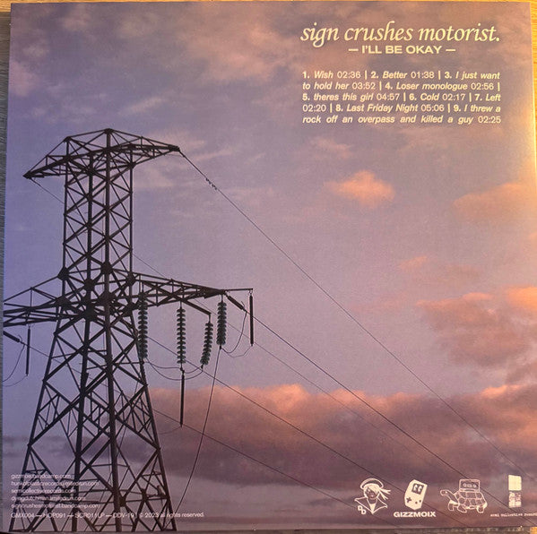 Sign Crushes Motorist : I'll Be Okay (LP, Album, Ltd, RP, Bon)