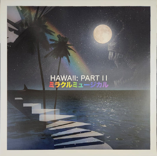 ミラクルミュージカル : Hawaii: Part II (LP, Album, Ltd, RP, Gra)