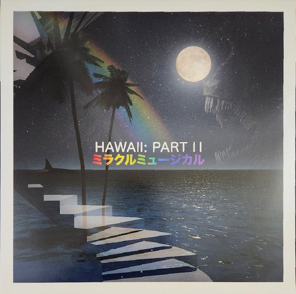 ミラクルミュージカル : Hawaii: Part II (LP, Album, Ltd, RP, Gra)