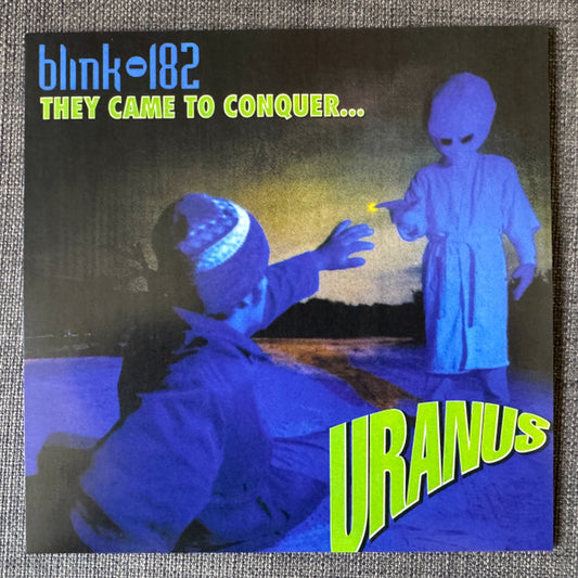Blink-182 : They Came To Conquer...Uranus (7", EP, RP, Flo)