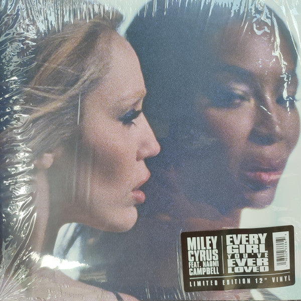 Miley Cyrus Feat. Naomi Campbell : Every Girl You've Ever Loved  (12", Single, Ltd)
