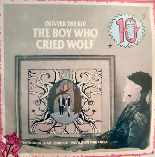 Olivver the Kid : The Boy Who Cried Wolf x Freak (10 Year Anniversary) (12", EP, Ltd, S/Edition, Neb)