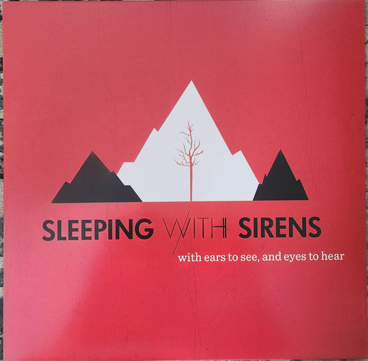 Sleeping With Sirens : With Ears To See, And Eyes To Hear (LP, Album, Ltd, RP, Opa)